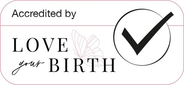 Accredited by Love Your Birth